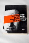La trama de los escribanos del agua / Josep Melia