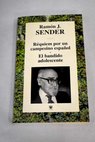Rquiem por un campesino espaol El bandido adolescente / Ramn J Sender