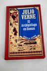 El archipilago en llamas / Julio Verne