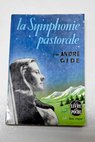 La Symphonie pastorale / Andr Gide