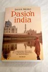 Pasin india / Javier Moro