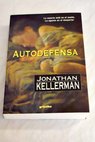 Autodefensa / Jonathan Kellerman