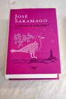 Cuadernos de Lanzarote tomo 1 1993 1995 / Jos Saramago