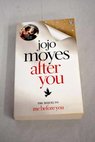 After you / Jojo Moyes