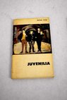 Juvenilia / Miguel Cane