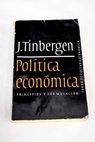 Política económica principios y formulación / Jan Tinbergen