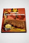 Cocina latinoamericana / Ana Mara Calera