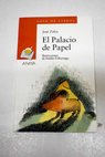 El palacio de papel / José Zafra