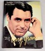 Todas las pelculas de Cary Grant / Donald Deschner