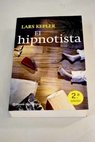 El hipnotista / Lars Kepler