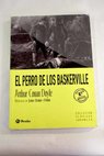 El perro de los Baskerville / Arthur Conan Doyle