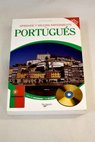 Aprende y mejora rápidamente tu portugués / María Cristina A Duarte