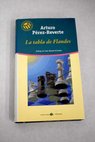 La tabla de Flandes / Arturo Prez Reverte