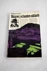 Maigret y el hombre solitario / Georges Simenon