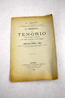 La herencia de Tenorio parodia casi dramática casi fantástica en dos partes y en verso / Adelaida Muñiz y Mas