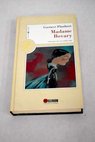 Madame Bovary / Gustave Flaubert