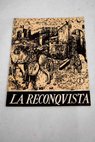 La Reconquista / José Cepeda Adán