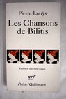Les chansons de Bilitis / Pierre Lous