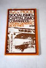Socialismo y capitalismo comparados La Teoría general de Keynes / Arthur Cecil Pigou
