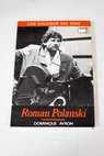 Roman Polanski / Dominique Avron