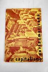 Capitalismo norteamericano / John Kenneth Galbraith