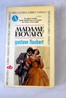 Madame Bovary / Gustave Flaubert