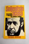 Soljenitsin acusa / Alexander Solzhenitsin