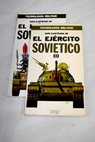Guía ilustrada de el sic ejército soviético / Ray Bonds