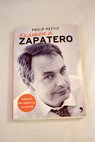 Examen a Zapatero balance del gobierno socialista / Philip Pettit