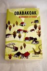 Obabakoak / Bernardo Atxaga
