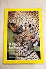 National Geographic Magazine Año 1996 vol 190 nº 1 A place for parks in the new South Africa Let the games begin Dinosaurs of the Gobi unearthing a fossil trove Gleaning treasure from the silver bank Syria behind the mask / Douglas H Chadwick Frank Deford Donovan Webster Tracy Bowden Peter Theroux
