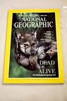 National Geographic Magazine Ao 1995 vol 187 n 3 Dead or alive the endangered species act Bombay India s capital of hope Chile s Chinchorro mummies Journey to Aldabra North Carolina s Piedmont on a fast break / Douglas H Chadwick John Mccarry Bernardo Arriaza David Doubilet Cathy Newman