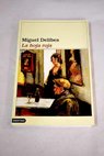 La hoja roja / Miguel Delibes