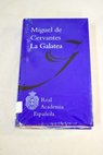 La Galatea / Miguel de Cervantes Saavedra