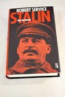 Stalin una biografa / Robert Service