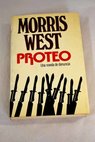 Proteo / Morris West