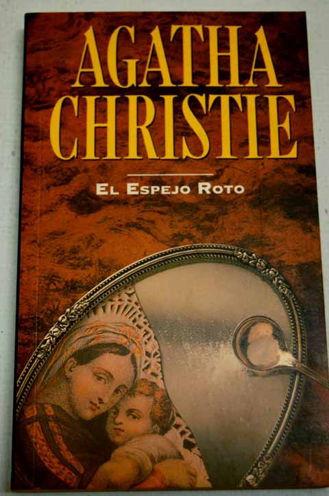 El espejo roto / Agatha Christie