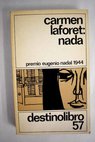 Nada / Carmen Laforet