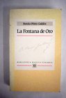 La Fontana de Oro / Benito Pérez Galdós