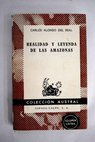 Realidad y leyenda de las amazonas / Carlos Alonso del Real