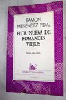 Flor nueva de romances viejos