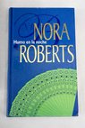 Humo en la noche historias nocturnas / Nora Roberts