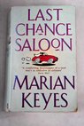 Last chance saloon / Marian Keyes