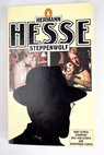 Steppenwolf / Hesse Hermann Sorell Walter