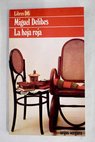 La hoja roja / Miguel Delibes