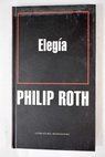 Elega / Philip Roth