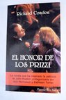 El honor de los Prizzi / Richard Condon