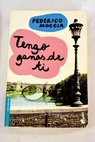 Tengo ganas de ti / Federico Moccia