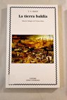 La tierra baldía / T S Eliot