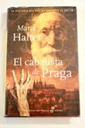 El cabalista de Praga / Marek Halter
